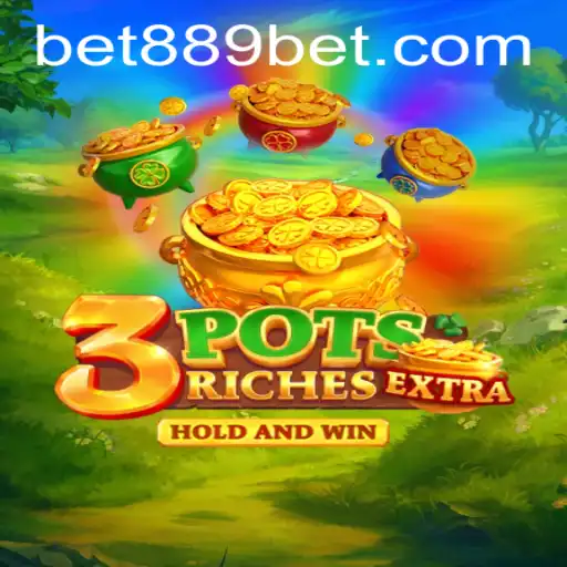 Discover the Thrills of 3potsExtra with 889bet