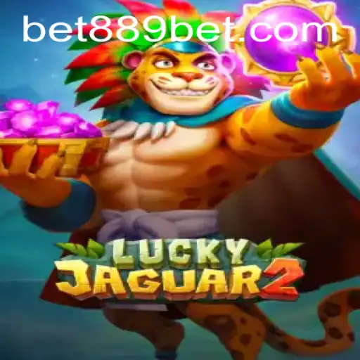 Explore the Thrilling World of Luckyjaguar2: Your Guide to Winning with 889bet