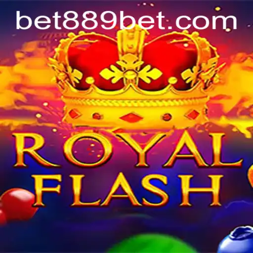 Explore the Exciting World of RoyalFlash with 889bet